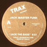 JACK MASTER FUNK "JACK THE BASS/I CAN'T TURN AROUND"